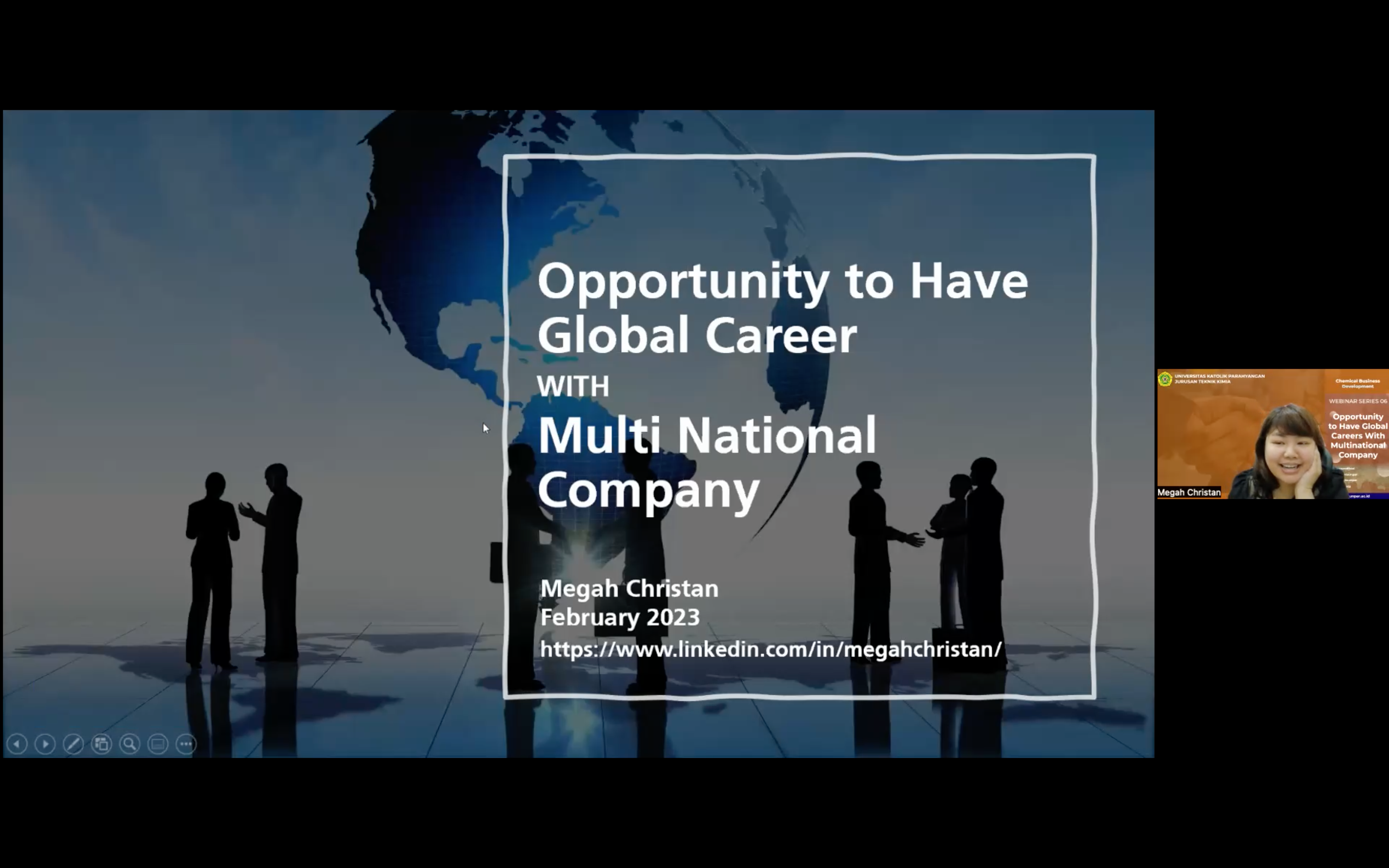 Webinar Series 6: Opportunity to Have Global Career with Multinational Company